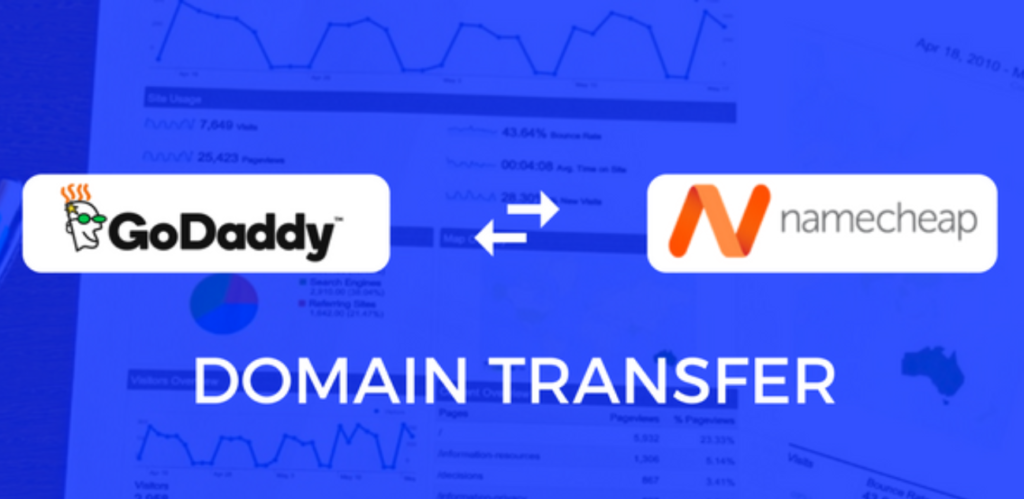 How to Transfer Domain from GoDaddy to NameCheap